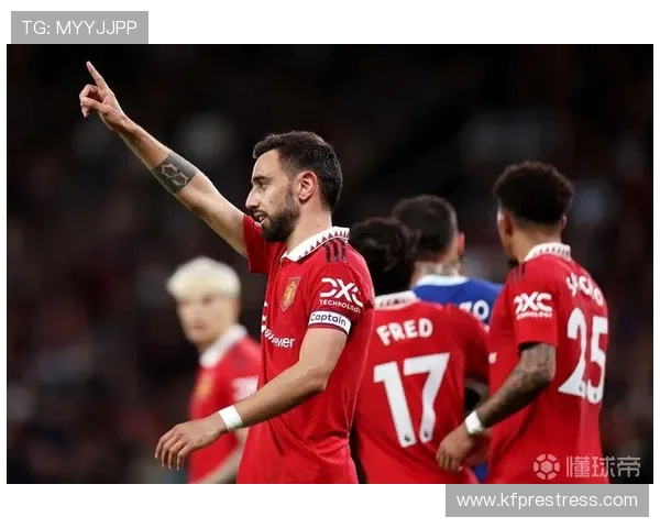 布鲁诺费尔南德斯领衔曼联崛起成中场核心带队重回巅峰